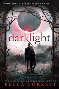 darklight, bella forrest, epub, pdf, mobi, download