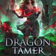 dragon tamer melody rose