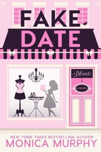 fake date, monica murphy, epub, pdf, mobi, download