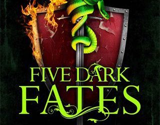five dark fates kendare blake