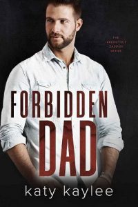 forbidden dad, katy kaylee, epub, pdf, mobi, download
