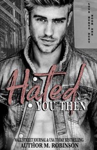 hated you then, m robinson, epub, pdf, mobi, download