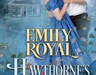 hawthorne's bride emily royal