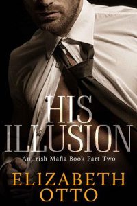 his illusion 2, elizabeth otto, epub, pdf, mobi, download