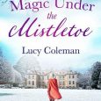 magic under mistletoe lucy coleman