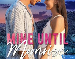 mine until moonrise jennifer bernard
