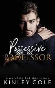 possessive professor, kinley cole, epub, pdf, mobi, download