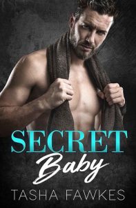 secret baby, tasha fawkes, epub, pdf, mobi, download