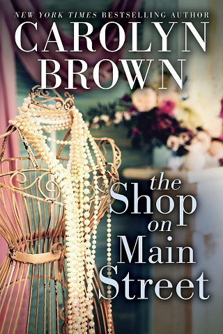 The Shop on Main Street by Carolyn Brown (ePUB, PDF, Downloads) - The