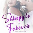 struggle forever lilliana anderson