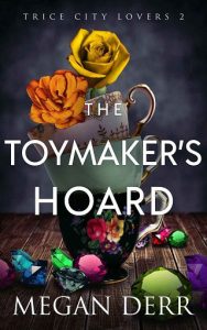 toymaker's hoard, megan derr, epub, pdf, mobi, download