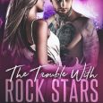 trouble with rock stars candy j starr
