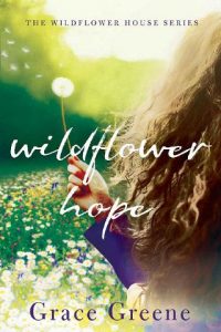 wildflower hope, grace greene, epub, pdf, mobi, download