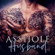 a-shole husband sam crescent