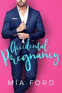 accidental pregnancy, mia ford, epub, pdf, mobi, download
