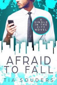 afraid to fall, tia souders, epub, pdf, mobi, download