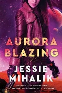 aurora blazing, jessie mihalik, epub, pdf, mobi, download