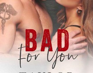 bad for you taylor holloway