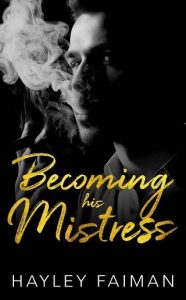 becoming mistress, hayley faiman, epub, pdf, mobi, download