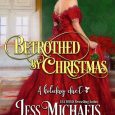 betrothed christmas jess michaels