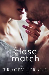 close match, tracey jerald, epub, pdf, mobi, download