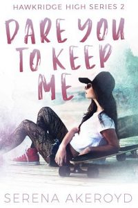dare keep me, serena akeroyd, epub, pdf, mobi, download