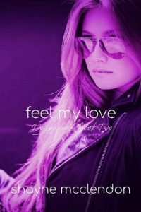 feel my love, shayne mcclendon, epub, pdf, mobi, download