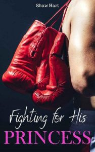 fighting his princess, shaw hart, epub, pdf, mobi, download