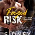 forged risk sidney bristol