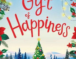 gift happiness holly martin