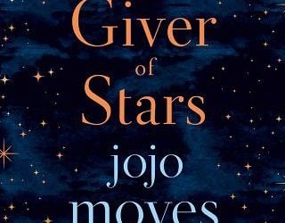 giver of stars jojo moyes
