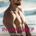in too deep taryn belle