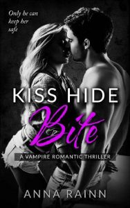 kiss hide bite, anna rainn, epub, pdf, mobi, download