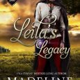 leila's legacy madeline martin