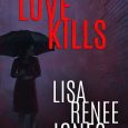 love kills lisa renee jones