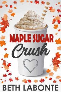 maple sugar crush, beth labonte, epub, pdf, mobi, download
