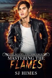 mastering flames, sj himes, epub, pdf, mobi, download
