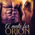mate for orion selena scott