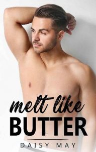 melt like butter, daisy may, epub, pdf, mobi, download