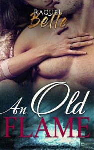 old flame, raquel belle, epub, pdf, mobi, download