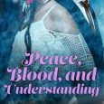 peace blood understanding molly harper