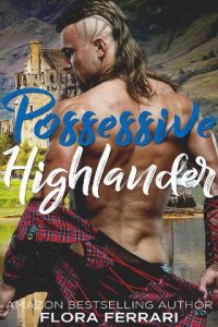 possessive highlander, flora ferrari, epub, pdf, mobi, download