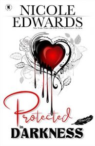 protected darkness, nicole edwards, epub, pdf, mobi, download