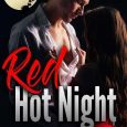 red hot night cm steele