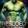 rescued alien pirate juno wells