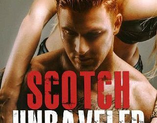 scotch unraveled sarah zolton arthur