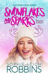 snowflakes sparks, sophie-leigh robbins, epub, pdf, mobi, download