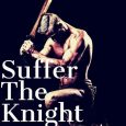 suffer knight ba stretke