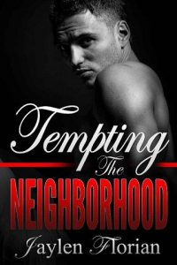 tempting neighborhood, jaylen florian, epub, pdf, mobi, download