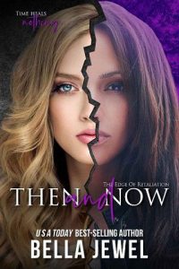 then now, bella jewel, epub, pdf, mobi, download